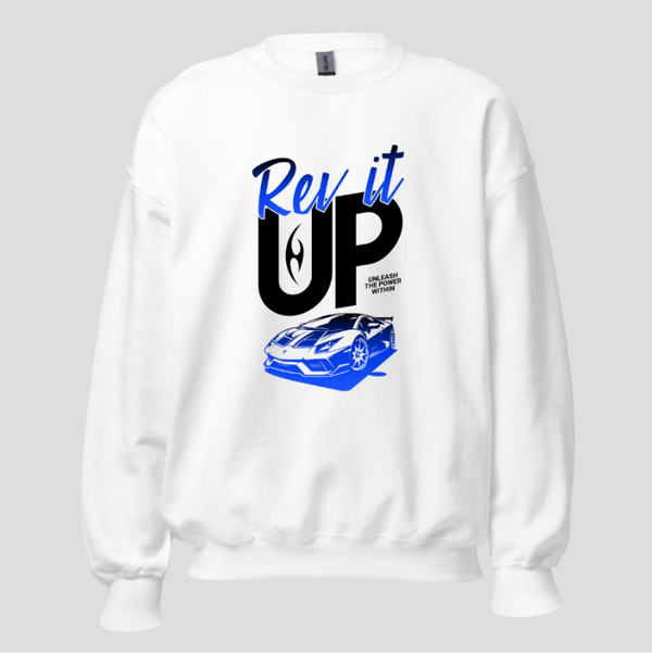 " Rev It Up " | Unisex Sweatshirt